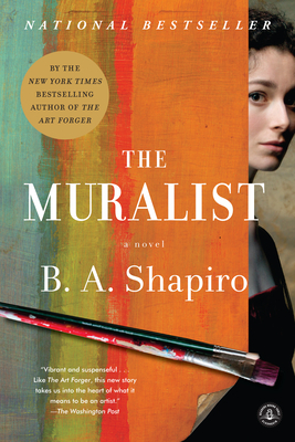 The Muralist by B.A. Shapiro