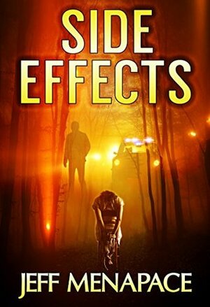 Side Effects by Jeff Menapace
