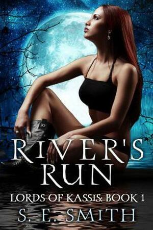 River's Run by S.E. Smith