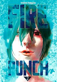 Fire Punch, Vol. 2 by Tatsuki Fujimoto