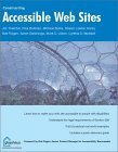 Accessible Websites (Constructing): Section 508 and Beyond by Shawn Henry, Jim Thatcher, Cynthia Waddell