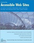 Accessible Websites (Constructing): Section 508 and Beyond by Jim Thatcher, Cynthia Waddell, Shawn Henry