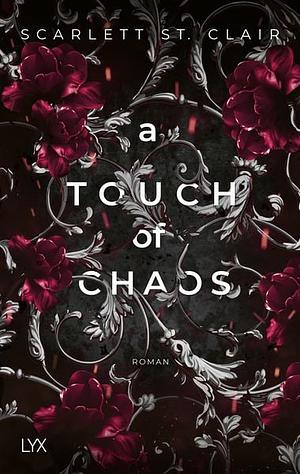 A Touch of Chaos by Scarlett St. Clair