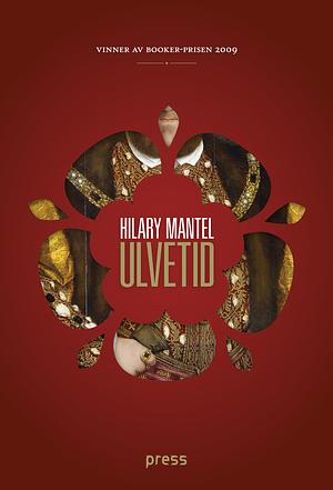 Ulvetid by Hilary Mantel