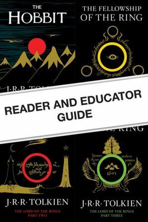 Reader and Educator Guide to The Hobbit and The Lord of the Rings by Houghton Mifflin Harcourt