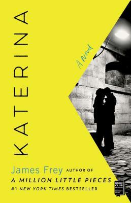 Katerina by James Frey