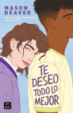 Te deseo todo lo mejor by Mason Deaver