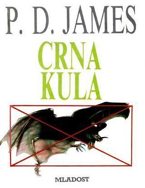 Crna kula by Nedeljka Paravić, P.D. James