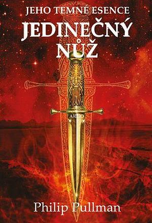 Jedinečný nůž by Philip Pullman