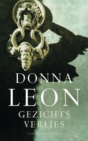 Gezichtsverlies by Donna Leon