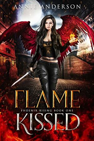Flame Kissed by Annie Anderson
