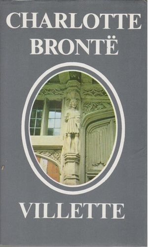 Villette by Charlotte Brontë