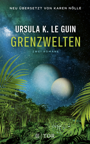 Grenzwelten - 2 Romane: by Ursula K. Le Guin