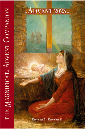 2023 Magnificat Advent Companion by Magnificat