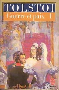 Guerre et Paix I by Leo Tolstoy