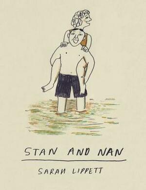 Stan and Nan by Sarah Lippett