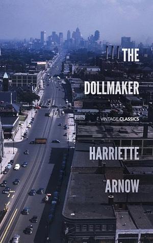 The Dollmaker by Harriette Simpson Arnow