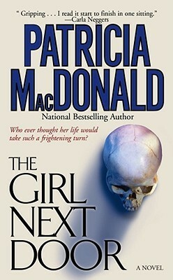 The Girl Next Door by Patricia MacDonald