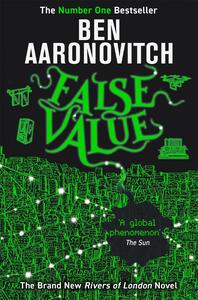 False Value by Ben Aaronovitch