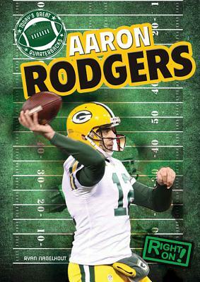 Aaron Rodgers by Ryan Nagelhout