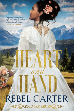 Heart and Hand by Rebel Carter