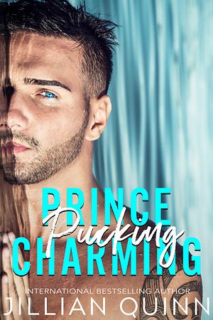 Prince Pucking Charming by Jillian Quinn