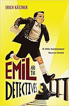 Emile and the Detectives by Erich Kästner