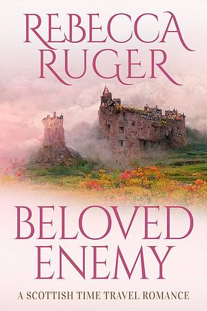 Beloved Enemy by Rebecca Ruger