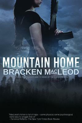 Mountain Home by Bracken MacLeod