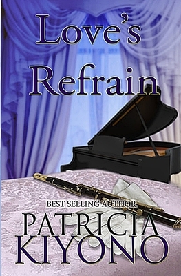 Love's Refrain: The Partridge Christmas Series Book 2.5 by Patricia Kiyono