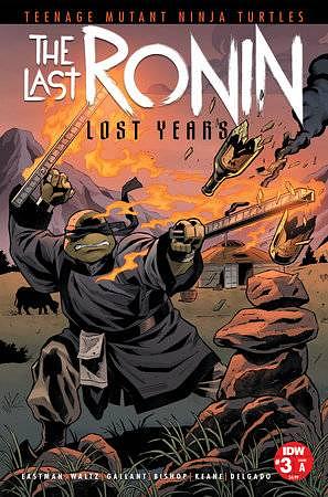 Teenage Mutant Ninja Turtles: The Last Ronin - Lost Years #3 by Kevin Eastman, Tom Waltz