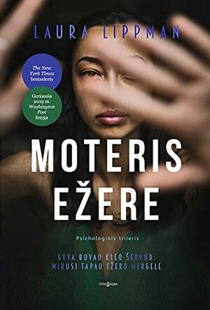 Moteris ežere by Daumantas Gadeikis, Laura Lippman