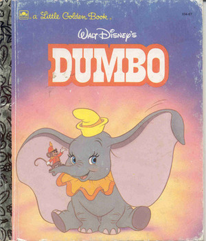 Walt Disney's Dumbo by Teddy Slater, Ron Dias, Annie Guenther