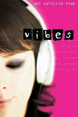 Vibes by Amy Kathleen Ryan