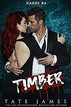 Timber (Hades #4) by Tate James