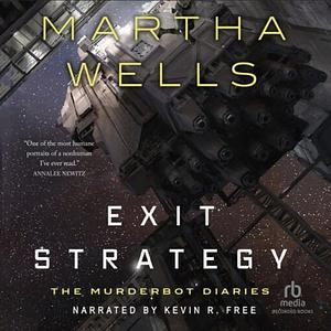 Exit Strategy by Martha Wells