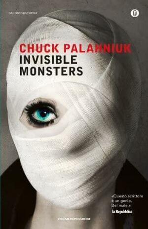 Invisible monsters by Chuck Palahniuk