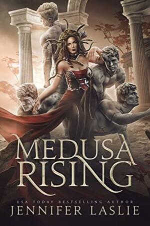 Medusa Rising (A Reverse Harem Mythology Retelling) by Jennifer Laslie