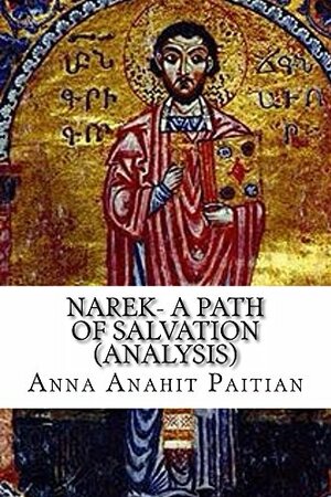 Narek-A Path of Salvation: The Teaching of The Armenian Church by 