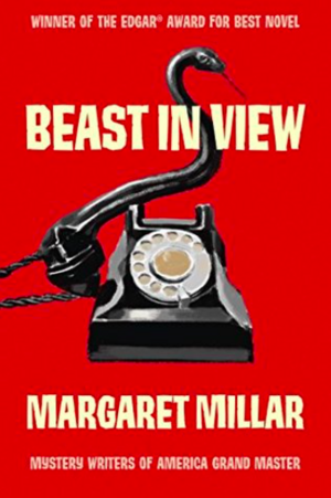 Beast In View by Margaret Millar