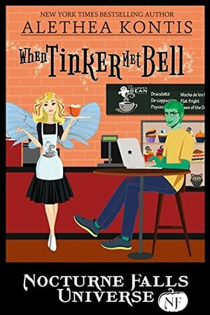 When Tinker Met Bell by Alethea Kontis, Kristen Painter