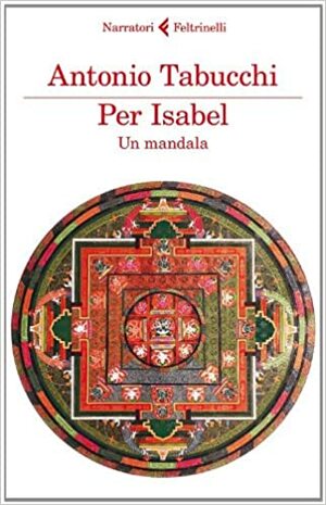 Για την Ιζαμπέλ: Ένα μάνταλα by Antonio Tabucchi