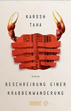 Beschreibung einer Krabbenwanderung by Karosh Taha