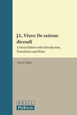 J.L. Vives: de Ratione Dicendi by Juan Luis Vives