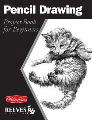 Pencil Drawing: Project Book for Beginners by Eugene Metcalf, William F. Powell, Michael Butkus