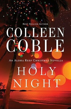 Holy Night by Colleen Coble