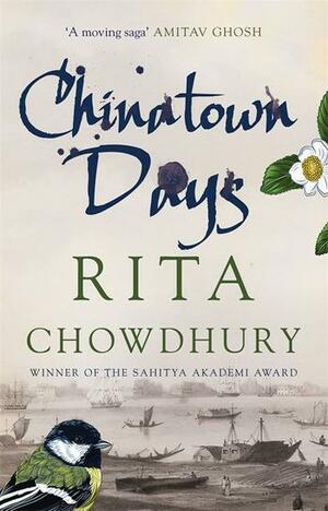 Chinatown Days by Rita Chowdhury