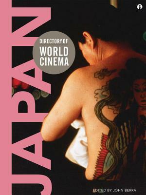 Directory of World Cinema: Japan by John Berra