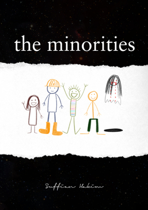 The Minorities by Izyan Hussain, Shelby Sekar, Suffian Hakim