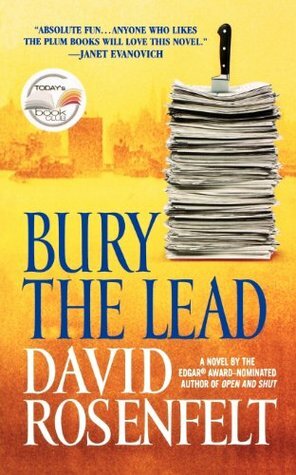 Bury the Lead by David Rosenfelt
